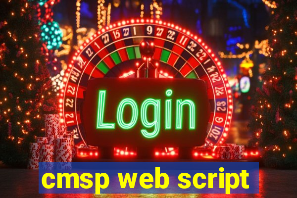 cmsp web script